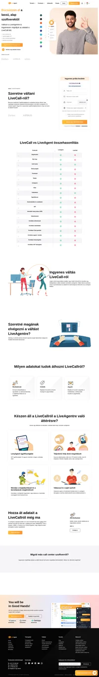 Szeretne LiveCall-ról váltani? Bennünk megbízhat! Vegye fel a kapcsolatot a LiveAgent csapatával és kezdje el adatait áthozni hozzánk ingyenesen még ma!