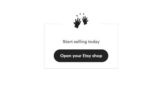 Open your Etsy shop and start selling today