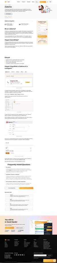 A Zadarma egy felhőalapú VoIP-szolgáltató a LiveAgent ügyfélszolgálat telefonos központjához. Integrálja őket, hogy telefonos támogatást nyújtson ügyfeleinek.