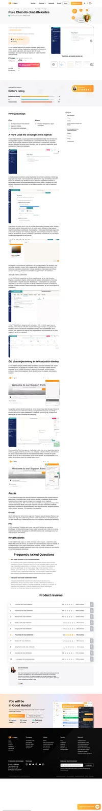 A LiveAgent email, élő chat, közösségi média, call center és tudásbázis szolgáltatást kínál. A LiveAgent rendelkezik a leggyorsabb élő chat alkalmazással a piacon, amely csupán 2.5 másodperc alatt megjelenik.