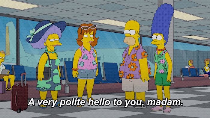 a very polite hello to you madam